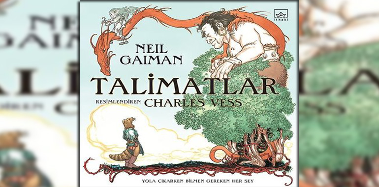Talimatlar Kitap Özeti Neil Gaiman