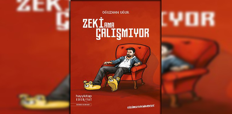Zeki Ama Çalışmıyor Kitap Özeti Oğuzhan Uğur