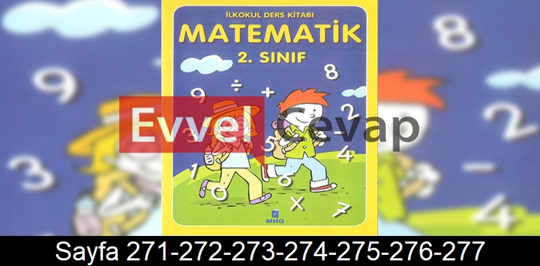 2. Sınıf MHG Yayınları Matematik Ders Kitabı Cevapları Sayfa 271-272-273-274-275-276-277