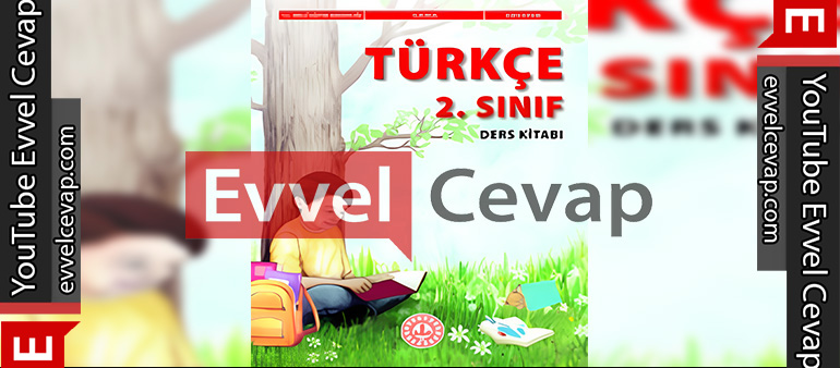 2. Sınıf Türkçe Ders Kitabı Cevapları