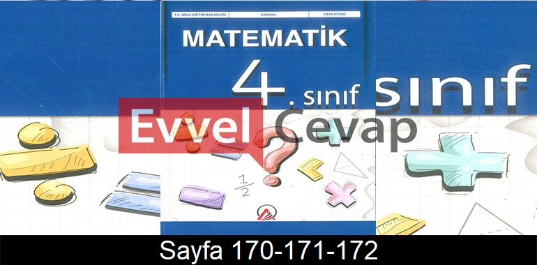 4. Sınıf Ada Yayınları Matematik Ders Kitabı Cevapları Sayfa 170-171-172