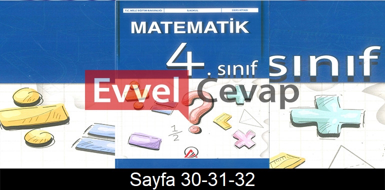 4. Sınıf Ada Yayınları Matematik Ders Kitabı Cevapları Sayfa 30-31-32