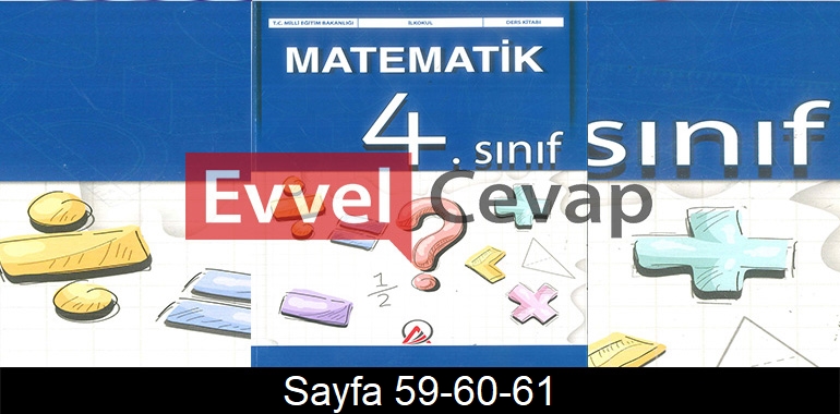 4. Sınıf Ada Yayınları Matematik Ders Kitabı Cevapları Sayfa 59-60-61