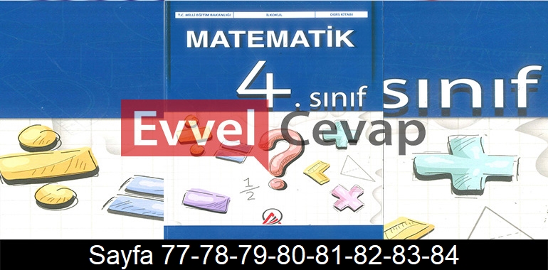4. Sınıf Ada Yayınları Matematik Ders Kitabı Cevapları Sayfa 77-78-79-80-81-82-83-84