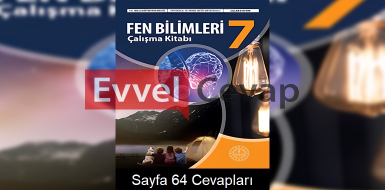 7. Sınıf Fen Bilimleri Çalışma Kitabı Cevapları Sayfa 64