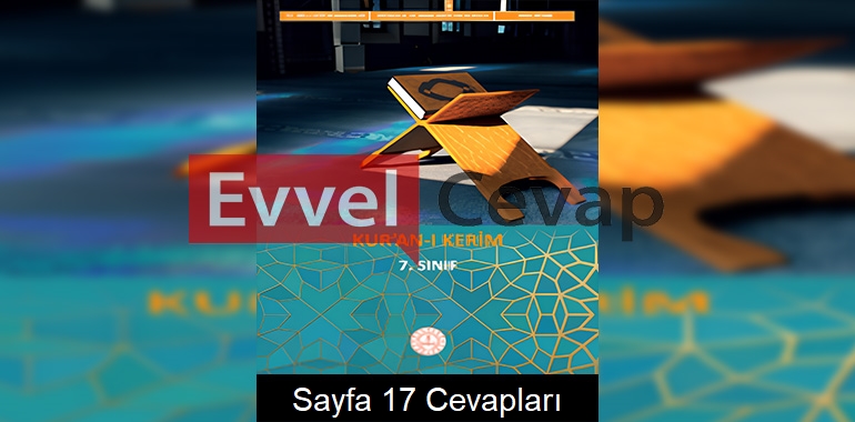 7. Sınıf Kur’an-ı Kerim Ders Kitabı Cevapları Meb Yayınları Sayfa 17