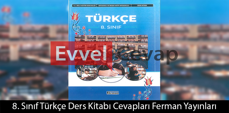8. Sınıf Türkçe Ders Kitabı Cevapları Hecce Yayınları