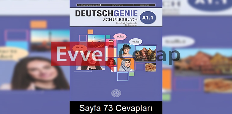 9. Sınıf Almanca Ders Kitabı Cevapları Meb Yayınları Sayfa 73