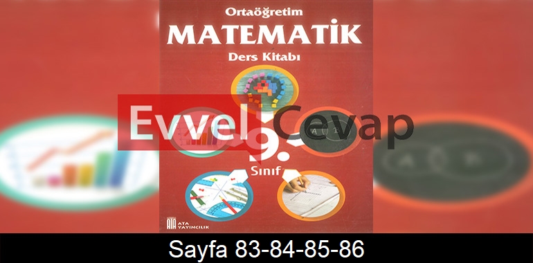 9. Sınıf Ata Yayınları Matematik Ders Kitabı Cevapları Sayfa 83-84-85-86