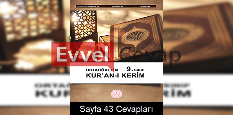 9. Sınıf Kur’an-ı Kerim Kitabı Cevapları Meb Yayınları Sayfa 43