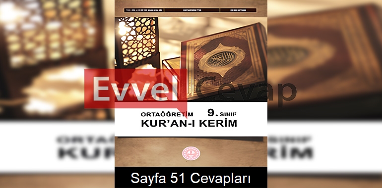 9. Sınıf Kur’an-ı Kerim Kitabı Cevapları Meb Yayınları Sayfa 51