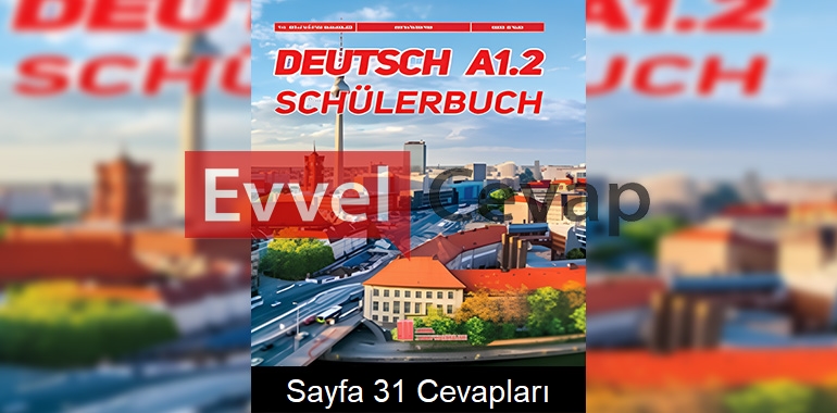 Almanca A1.2 Ders Kitabı Cevapları Ata Yayınları Sayfa 31
