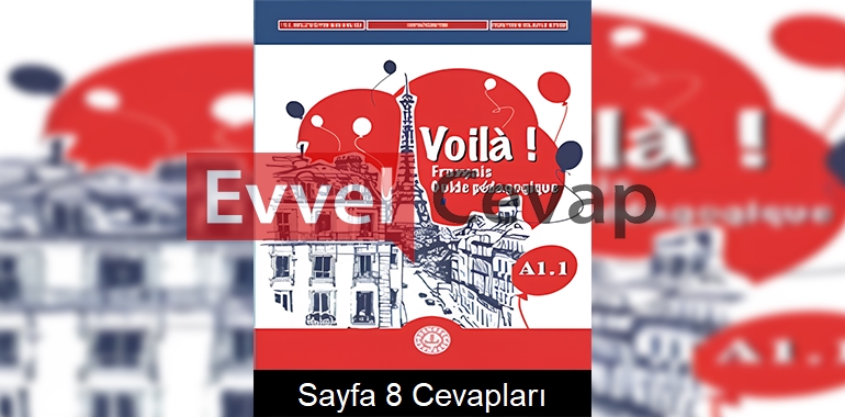 Fransızca A1.1 Çalışma Kitabı Cevapları Meb Yayınları Sayfa 8