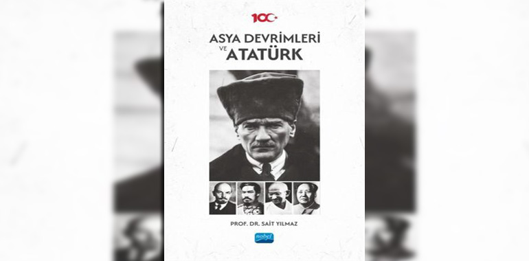 Asya Devrimleri ve Atatürk Kitap Özeti Sait Yılmaz