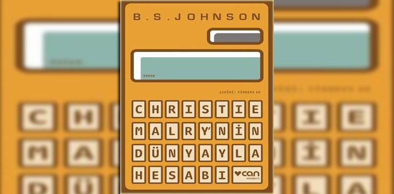 Christie Malry'nin Dünyayla Hesabı Kitap Özeti B. S. Johnson