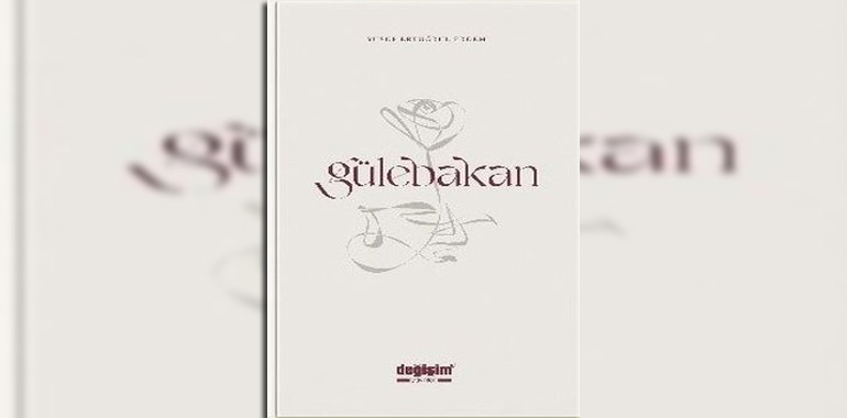 Gülebakan Kitap Özeti Yusuf Ertuğrul Erdem