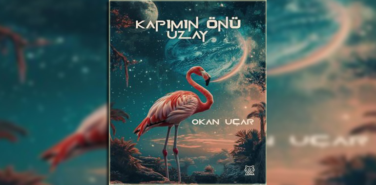 Kapımın Önü Uzay Kitap Özeti Okan Uçar