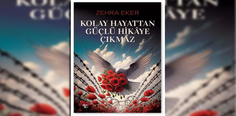Kolay Hayattan Güçlü Hikaye Çıkmaz Kitap Özeti Zehra Eker