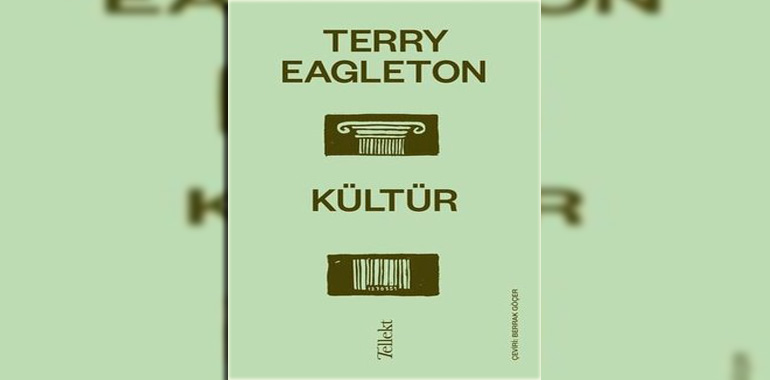 Kültür Kitap Özeti Terry Eagleton