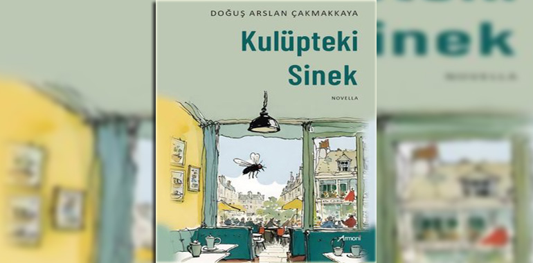 Kulüpteki Sinek Kitap Özeti Doğuş Arslan Çakmakkaya