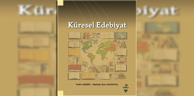 Küresel Edebiyat Kitap Özeti Fethi Demir