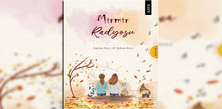 Mırmır Radyosu Kitap Özeti Fatma Atıcı