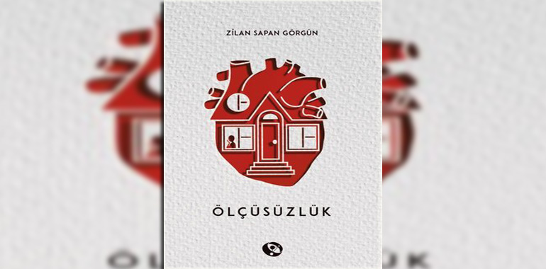 Ölçüsüzlük Kitap Özeti Zilan Sapan Görgün