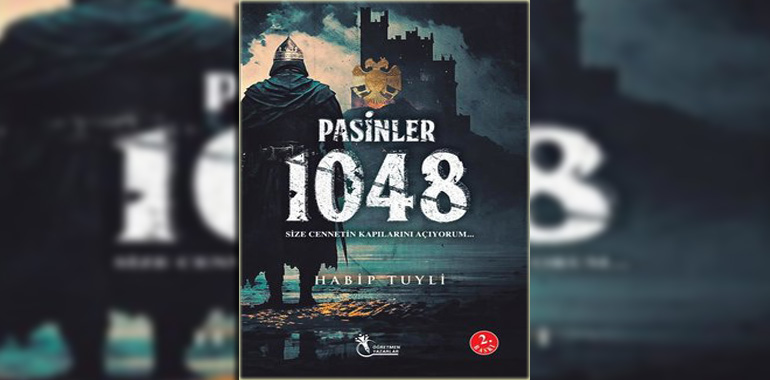 Pasinler 1048 Kitap Özeti Habip Tuyli
