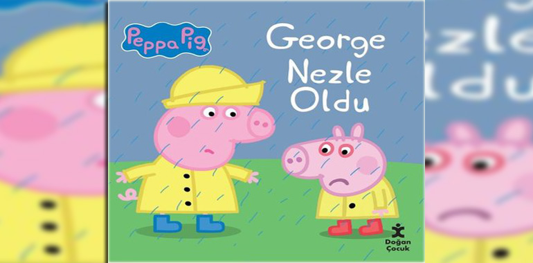 Peppa Pig - George Nezle Oldu Kitap Özeti Roger Hargreaves