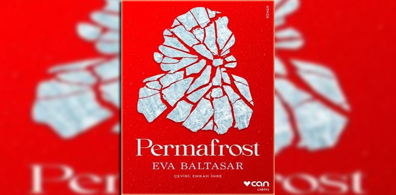 Permafrost Kitap Özeti Eva Baltasar