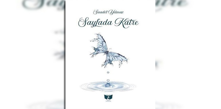 Sayfada Katre Kitap Özeti Saadet Yılmaz