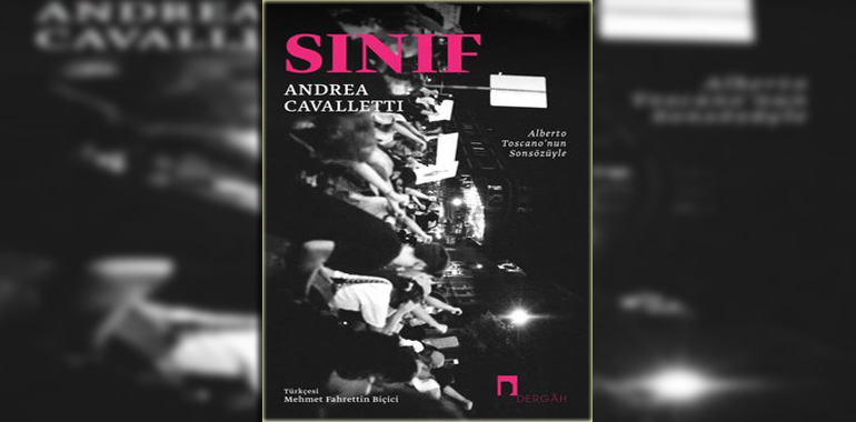Sınıf-Alberto Toscano'nun Sonsözüyle Kitap Özeti Andrea Cavalletti