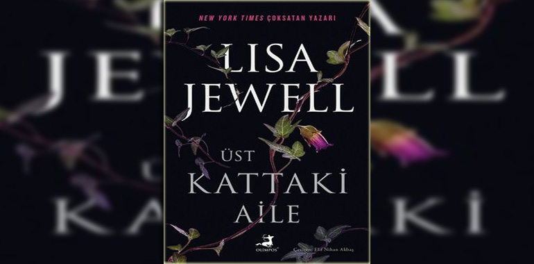 Üst Kattaki Aile Kitap Özeti Lisa Jewell