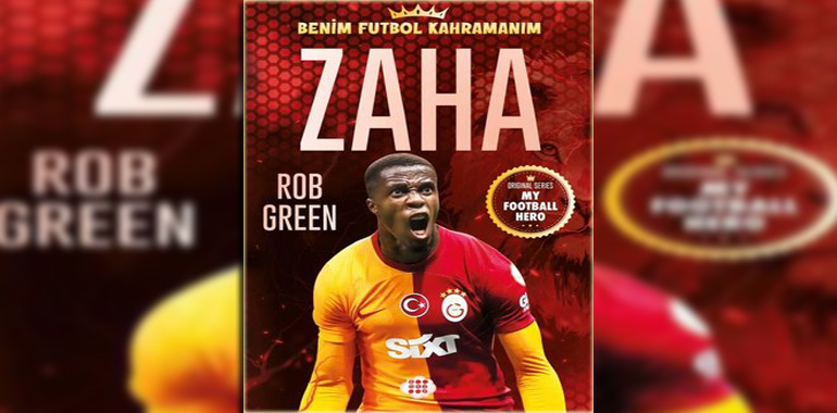 Zaha-Benim Futbol Kahramanım Kitap Özeti Rob Green