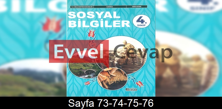 4. Sınıf Ferman Yayınları Sosyal Bilgiler Ders Kitabı Cevapları Sayfa 73-74-75-76