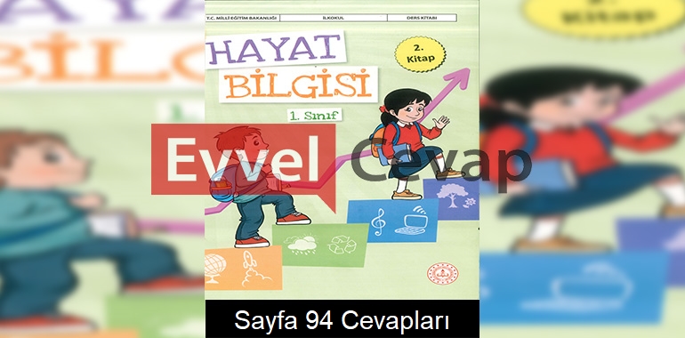 1. Sınıf Hayat Bilgisi Ders Kitabı Cevapları Meb Yayınları (2. Kitap) Sayfa 94