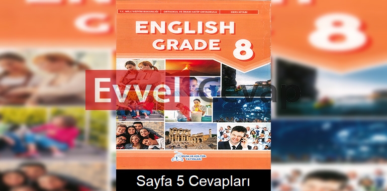 8. Sınıf İngilizce Ders Kitabı Cevapları Bilim ve Kültür Yayınları Sayfa 5
