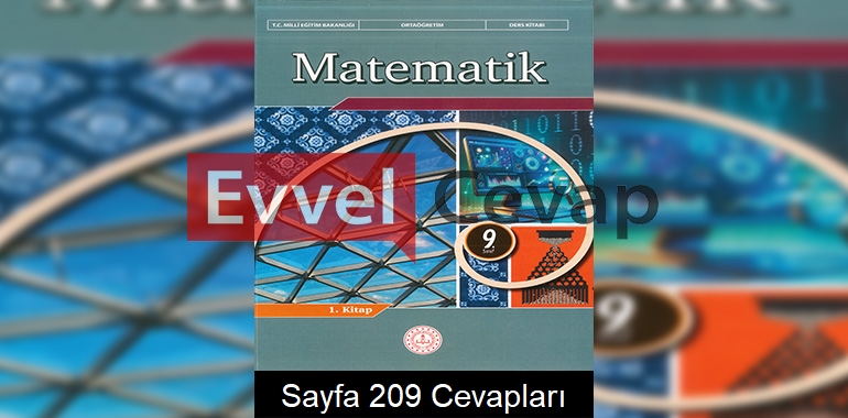 9. Sınıf Matematik Ders Kitabı Cevapları Meb Yayınları (1. Kitap) Sayfa 209