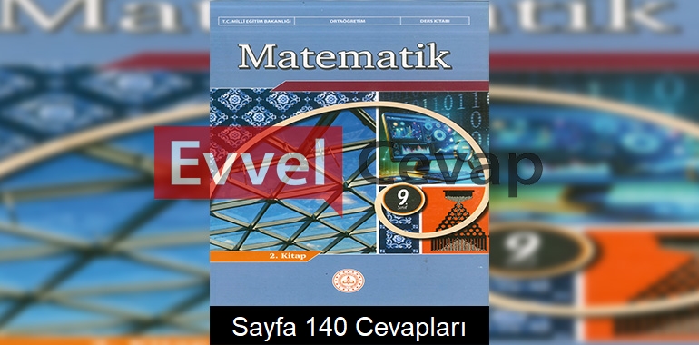 9. Sınıf Matematik Ders Kitabı Cevapları Meb Yayınları (2. Kitap) Sayfa 140