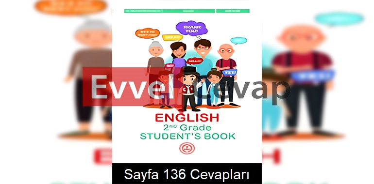 2. Sınıf İngilizce Ders Kitabı Cevapları Meb Yayınları Sayfa 136