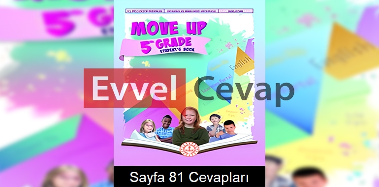 5. Sınıf İngilizce Ders Kitabı Cevapları Meb Yayınları Sayfa 81