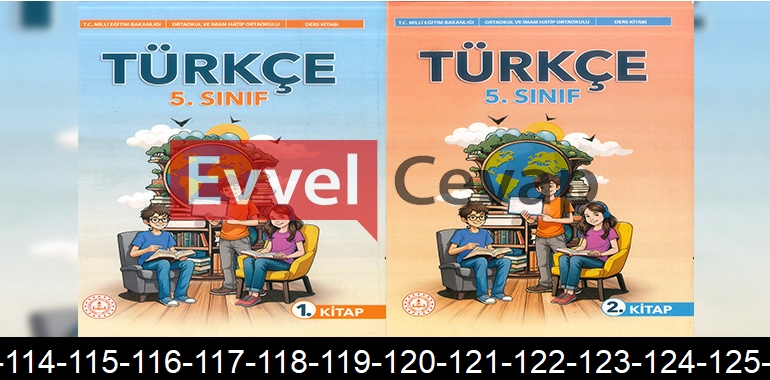 5. Sınıf Meb Yayınları Türkçe Ders Kitabı Cevapları Sayfa 112-113-114-115-116-117-118-119-120-121-122-123-124-125-126-127
