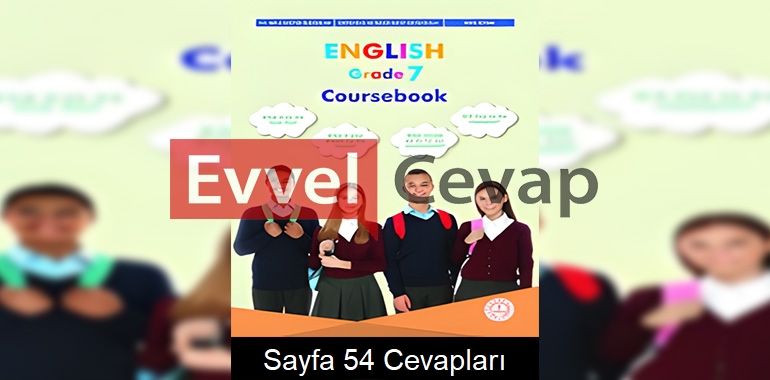 7. Sınıf İngilizce Ders Kitabı Cevapları Meb Sayfa 54
