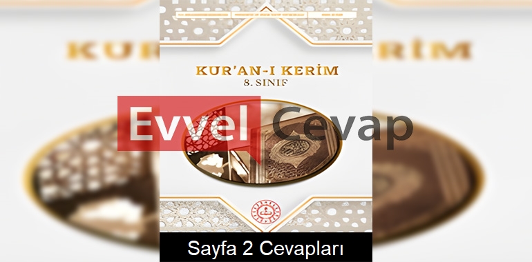 8. Sınıf Kur’an-ı Kerim Ders Kitabı Cevapları Meb Yayınları Sayfa 2