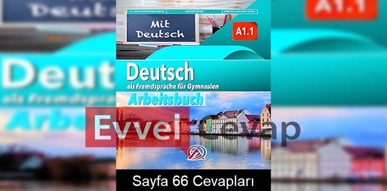 Almanca A1.1 Çalışma Kitabı Cevapları Ada Yayınları Sayfa 66