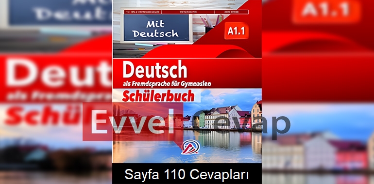 Almanca A1.1 Ders Kitabı Cevapları Ada Yayınları Sayfa 110