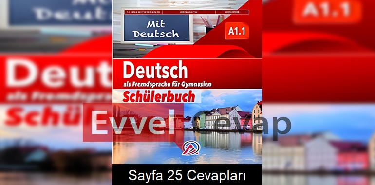 Almanca A1.1 Ders Kitabı Cevapları Ada Yayınları Sayfa 25