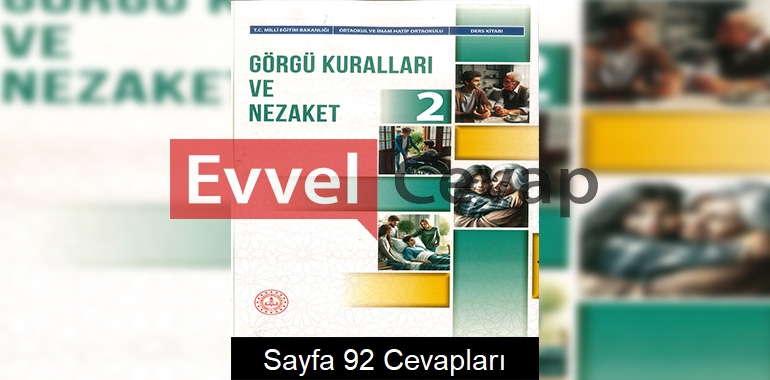 Görgü Kuralları ve Nezaket Ders Kitabı Cevapları Meb Yayınları (2. Kitap) Sayfa 92