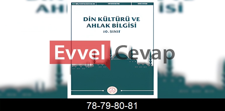 10. Sınıf Din Kültürü Kitabı Cevapları Sayfa 78-79-80-81