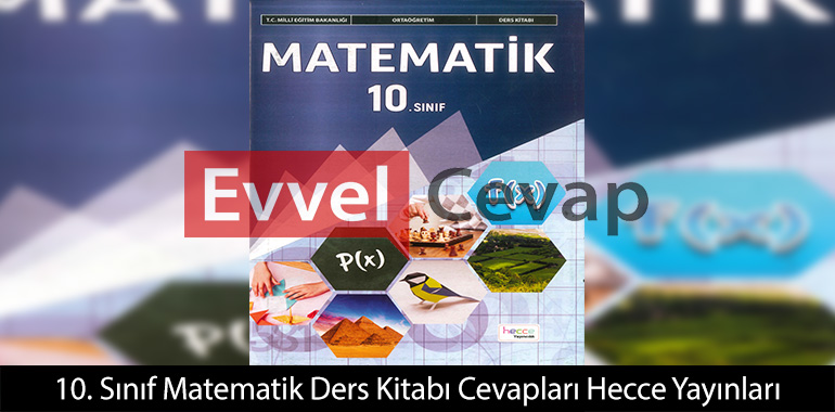 10. Sınıf Matematik Ders Kitabı Cevapları Hecce Yayıncılık